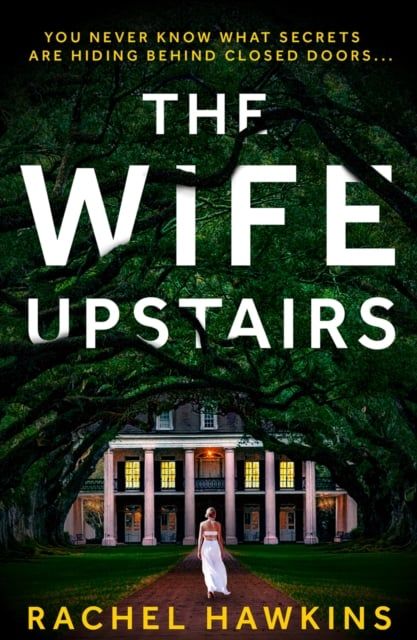  The Wife Upstairs 