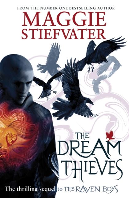  The Dream Thieves (The Raven Cycle #2) 