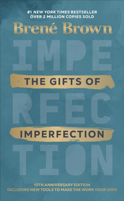  The Gifts of Imperfection 