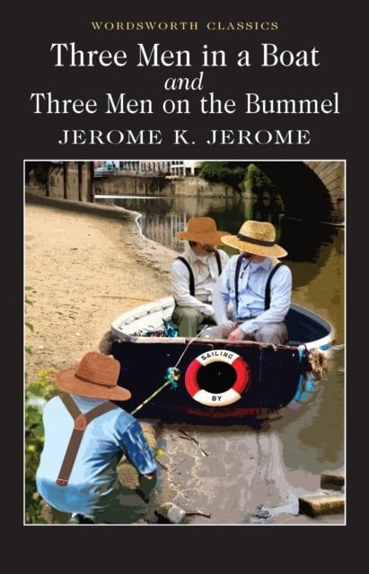  Three Men In A Boat & Three Men On The Bummel 