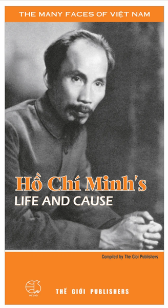  Hồ Chí Minh's Life and Cause-HCM thân thế và sự nghiệp (A) - TB140 