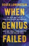  When Genius Failed 