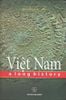 Việt Nam: A Long History