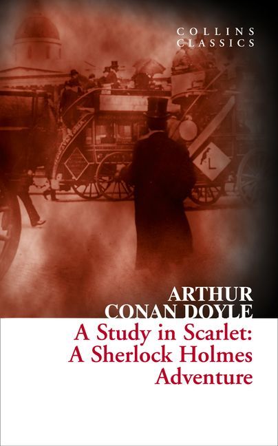  A study in scarlet: A Sherlock Holmes Adventure (Collins Classic) 