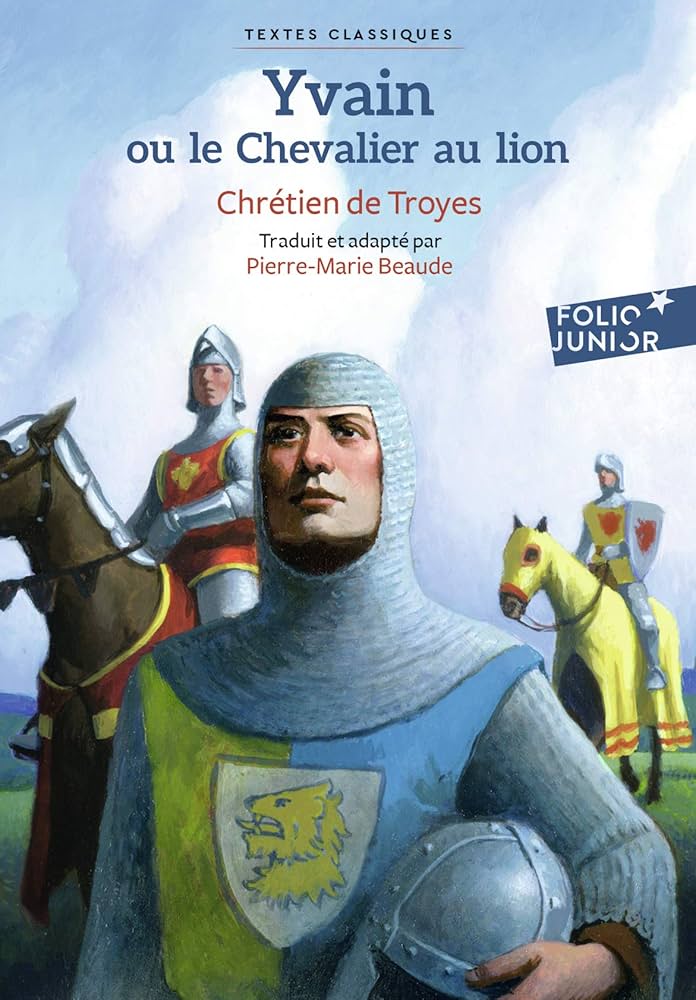 Yvain Ou Le Chevalier Au Lion
