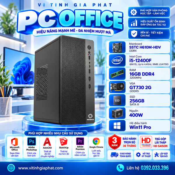 PC Văn Phòng tầm trung i5-12400F - 16G RAM - SSD 256G - VGA GT730 2GD5 - Win11 Pro bản quyền