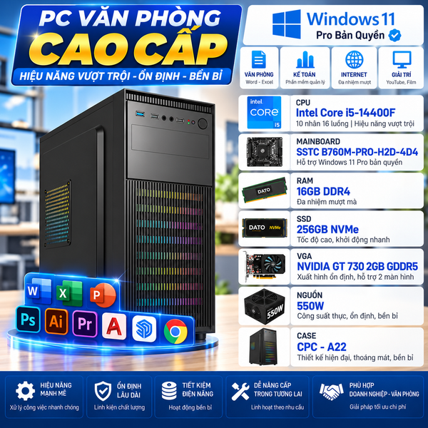 PC Văn Phòng cao cấp i5-14400F - 16G RAM - SSD 256G NVMe - VGA GT730 2GD5 - Win11 Pro bản quyền