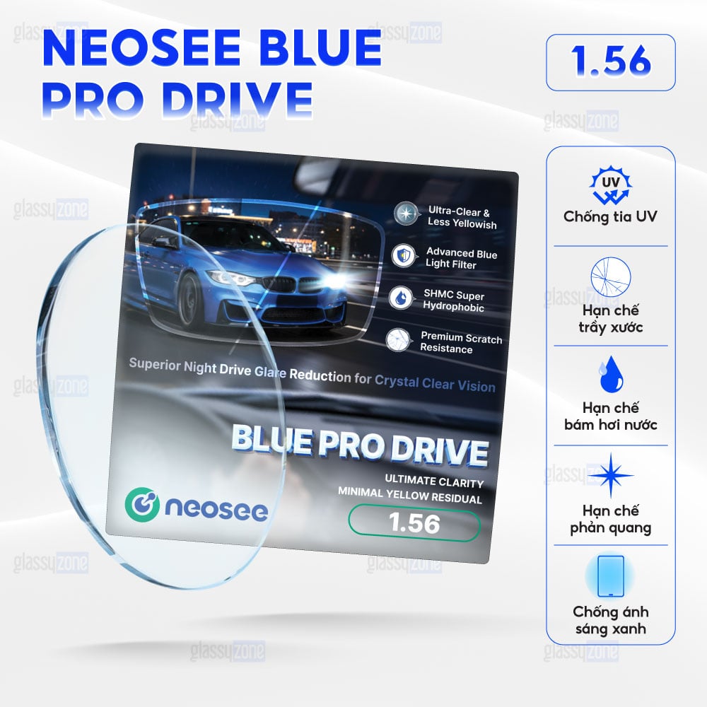 Tròng kính chống chói Neosee Blue Pro Drive