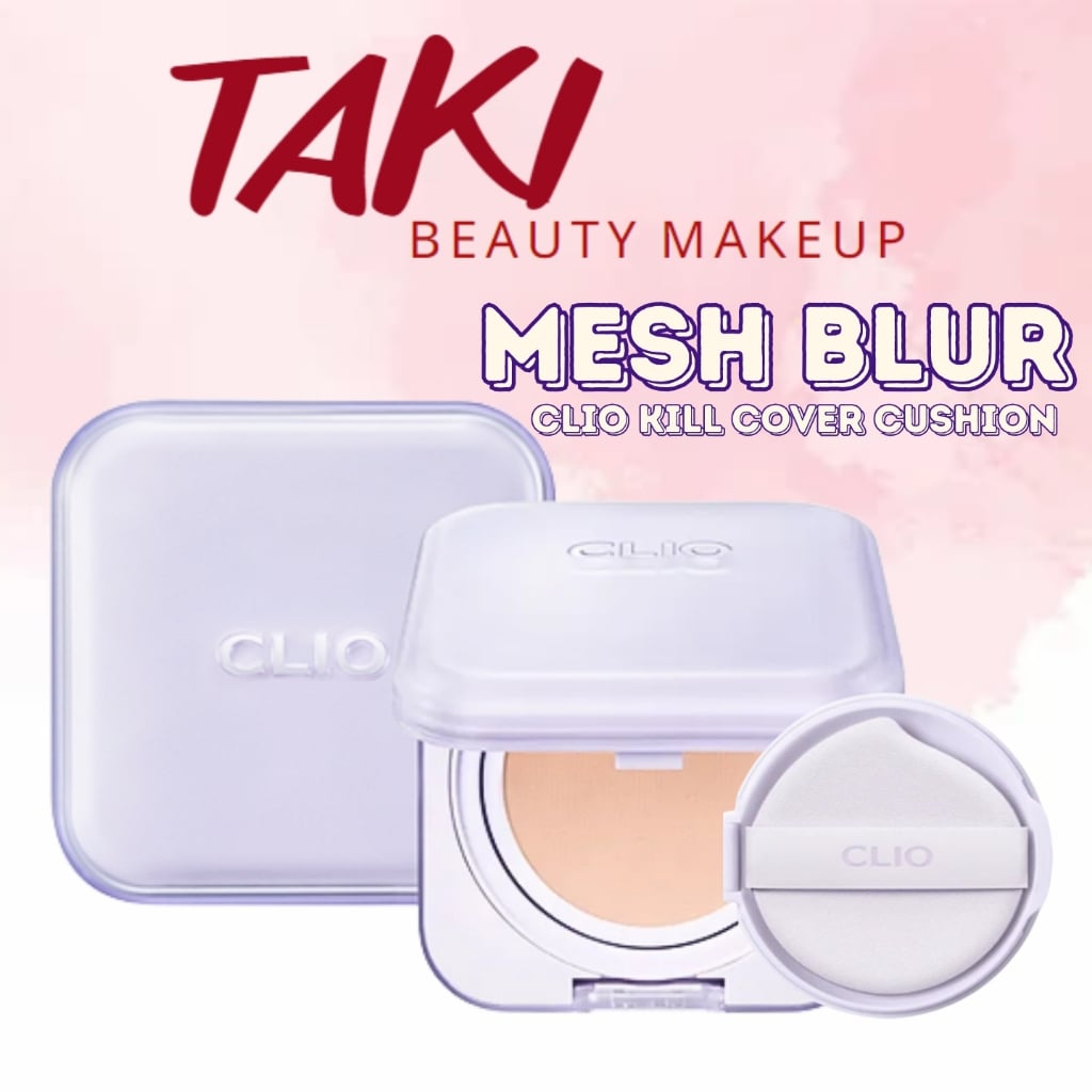  [ MỚI ] Phấn Nước Mịn Lì, Che Phủ Lỗ Chân Lông Clio Kill Cover Mesh Blur Cushion Kèm Lõi Refill (15gx2) 