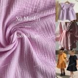  [Vải MM] [180] Vải Xô Muslin 2 Lớp Mềm, Mát, Thấm Hút Tốt May Đồ Cho Bé, Quần, Váy, Đầm (Giá Bán 0.5m) 