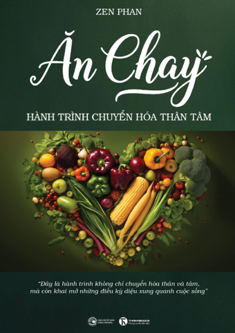 Ăn chay - Hành trình chuyển hoá thân tâm