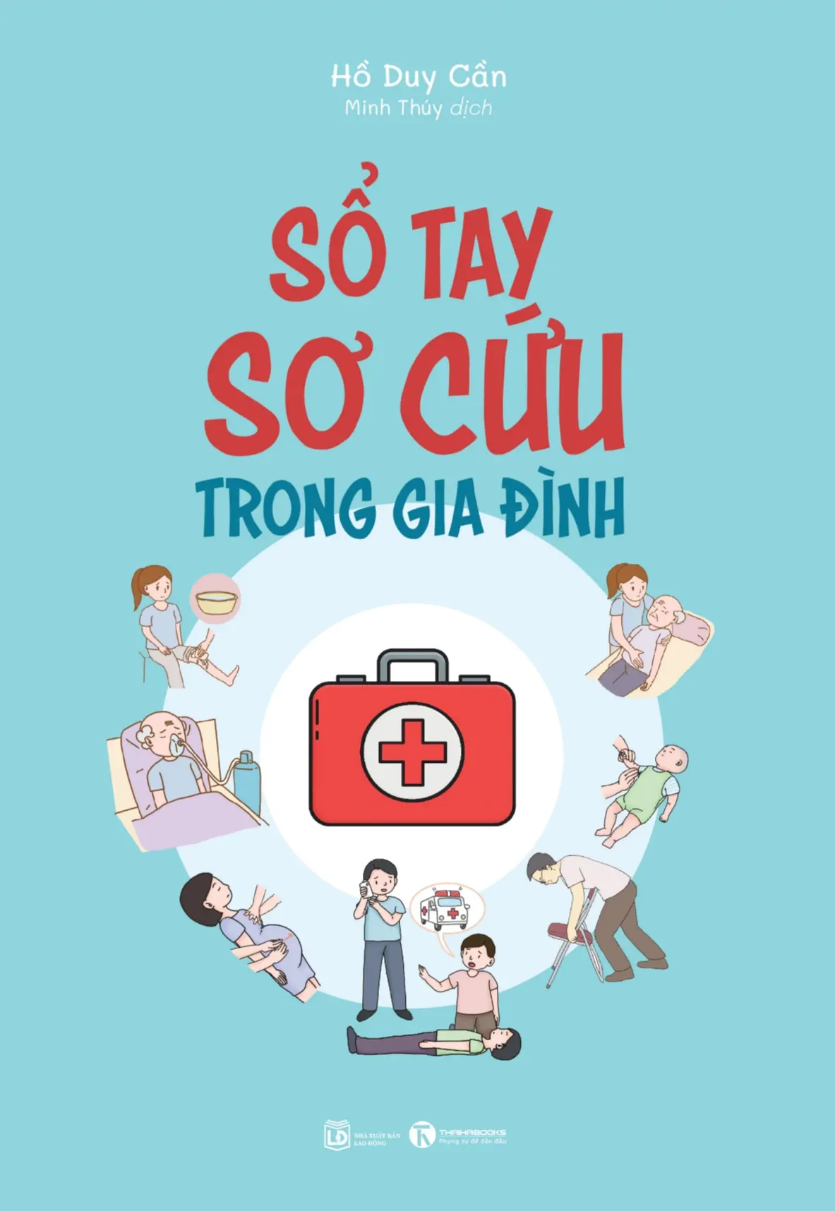 [Đặt trước] Sổ tay sơ cứu trong gia đình