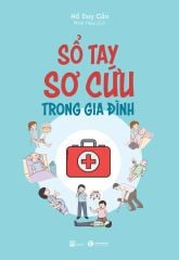 [Đặt trước] Sổ tay sơ cứu trong gia đình