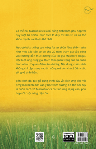 Macrobiotics: Nâng cao năng lực tự chữa lành thân - tâm
