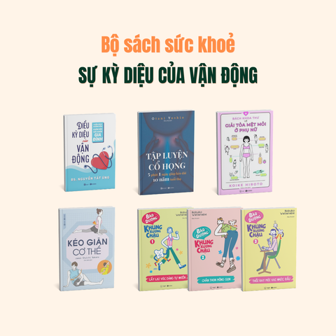 Bộ sách Sức khỏe Sự kỳ diệu của vận động