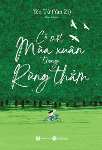 Có một mùa xuân trong rừng thẳm