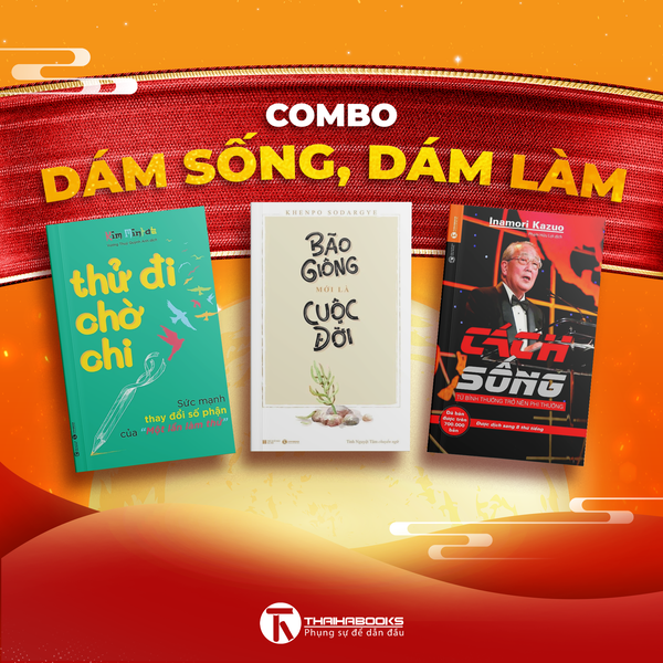 COMBO DÁM SỐNG, DÁM LÀM