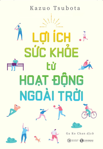 Lợi Ích Sức Khỏe Từ Hoạt Động Ngoài Trời