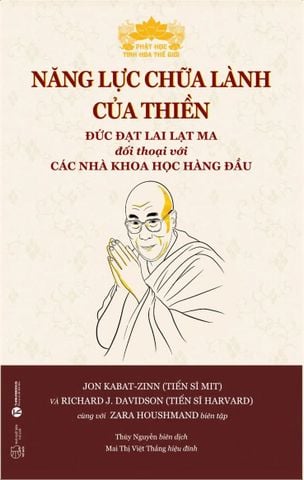 [Đặt trước] Năng lực chữa lành của thiền - Đức Đạt Lai Lạt Ma Đối Thoại Với Các Nhà Khoa Học Hàng Đầu