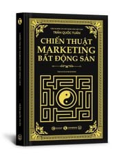 Chiến thuật Mareting bất động sản