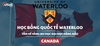  Học bổng Quốc tế Waterloo - Canada 