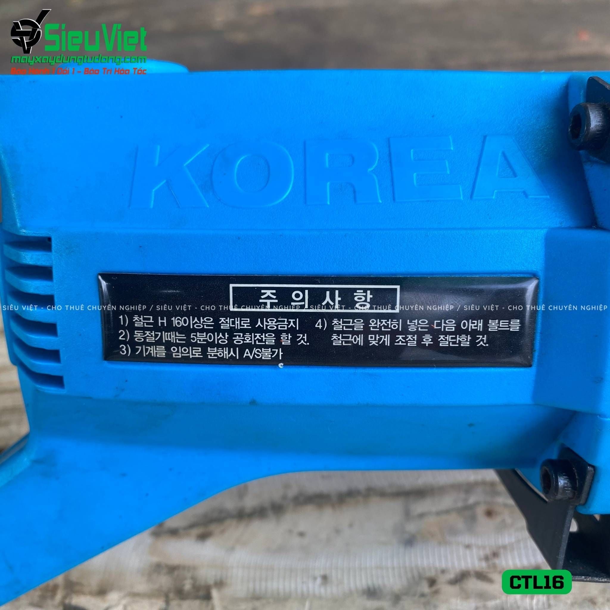 Thuê Ngày Máy cắt sắt cầm tay phi 6-16 CTL16 Hàn Quốc - Điện 220V, 1 Pha