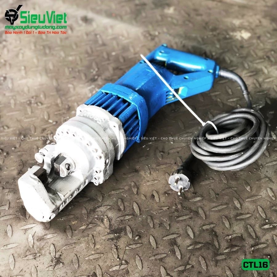 Thuê Ngày Máy cắt sắt cầm tay phi 6-16 CTL16 Hàn Quốc - Điện 220V, 1 Pha