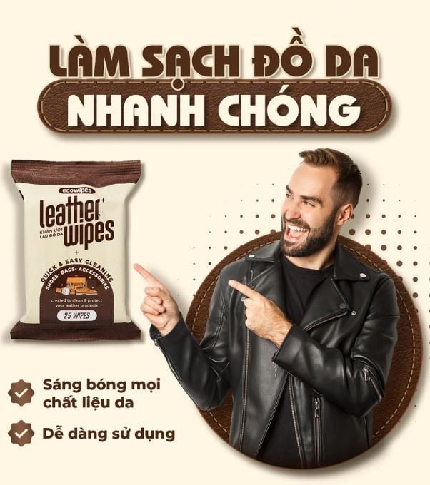  Khăn ướt lau giày da túi da ví da siêu tốc Leather EcoWipes gói 25 tờ hương quế 