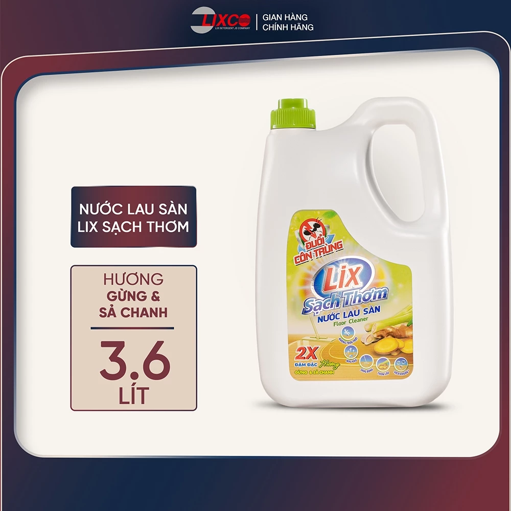  Nước lau sàn Lix sạch thơm hương gừng và sả chanh mát lạnh sạch sáng bóng Lixco Việt Nam 3,6L 