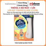  Bộ Máy & Lõi Xịt Thơm Phòng Tự Động GLADE Lưu Hương Tự Nhiên Đến 70 ngày 252ml 
