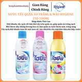  Nước tẩy quần áo Hygiene cho vải trắng và màu 250-500ml Thái Lan 