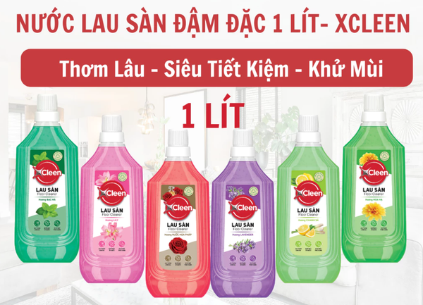  Nước Lau Sàn Đậm Đặc 1L XCleen - Hương Nước Hoa Pháp - Thơm Lâu - Siêu Tiết Kiệm - Khử Mùi 