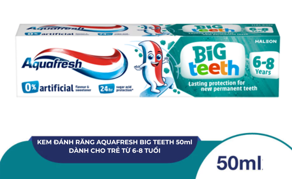 Kem đánh răng Aquafresh Big Teeth 50ml - dành cho trẻ từ 6 - 8 tuổi 