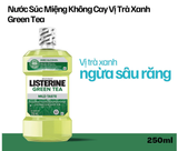  Nước Súc Miệng Ngừa Sâu Răng Vị Trà Xanh Không Cay Listerine Green Tea Zero Alcohol 250ml 