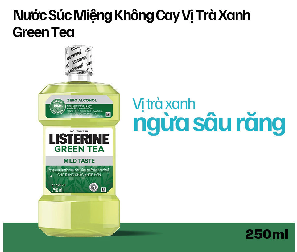  Nước Súc Miệng Ngừa Sâu Răng Vị Trà Xanh Không Cay Listerine Green Tea Zero Alcohol 250ml 