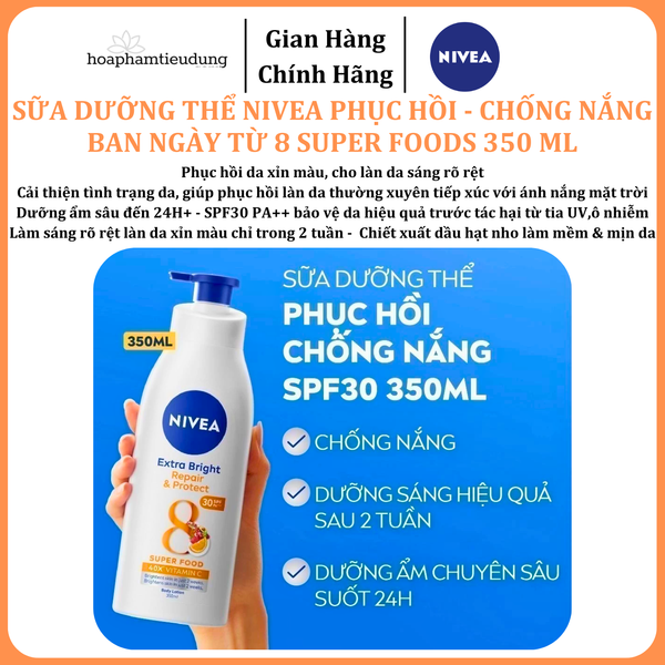 Sữa Dưỡng Thể NIVEA Phục Hồi & Chống Nắng Ban Ngày từ 8 Super Foods 350 ml 