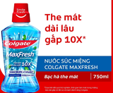  Nước súc miệng Colgate Maxfresh the mát dài lâu gấp 10X - diệt 99,9% vi khuẩn - 750ML 