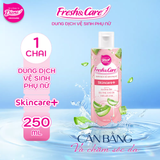  Dung dịch vệ sinh phụ nữ Fresh&Care Skincare+ 150ml/250ml 