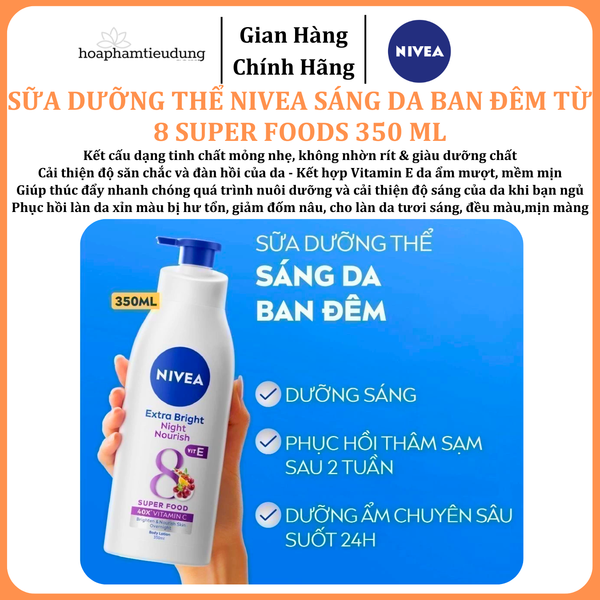  Sữa Dưỡng Thể NIVEA Sáng Da Ban Đêm từ 8 Super Foods 350 ml 
