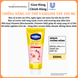  Chống nắng cơ thể Vaseline 50x bảo vệ da với SPF 50+ PA++++ giúp da sáng hơn gấp 2X 300ml 