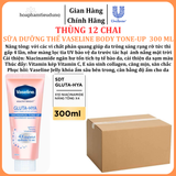  Vaseline Body Tone-Up Sữa dưỡng thể nâng tông tức thì 300 ml 