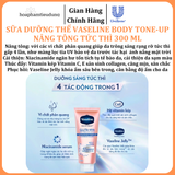  Vaseline Body Tone-Up Sữa dưỡng thể nâng tông tức thì 300 ml 