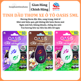  Tinh dầu thơm xe ô tô Oasis 5ml khử mùi, kháng khuẩn, ngăn mùi hôi, chống ẩm mốc, giữ không khí luôn thơm 