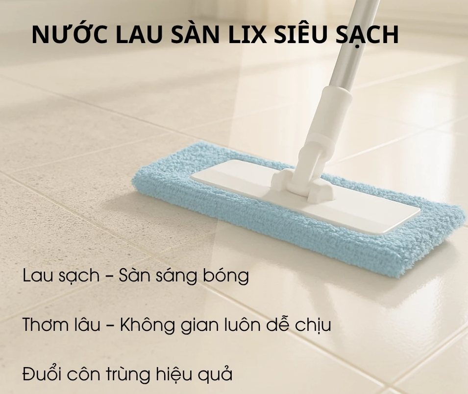  Nước lau sàn siêu sạch Lix túi 3.2L sạch nhà, thơm lâu đuổi côn trùng, phù hợp với mọi loại sàn 