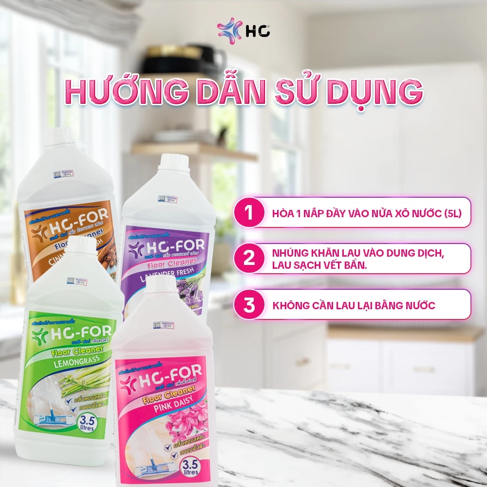  Nước Lau Sàn HC For - Khử Mùi Mạnh Mẽ, Giữ Không Gian Luôn Tươi Mới, Nhanh Khô, Ít Trơn Trượt An Toàn 