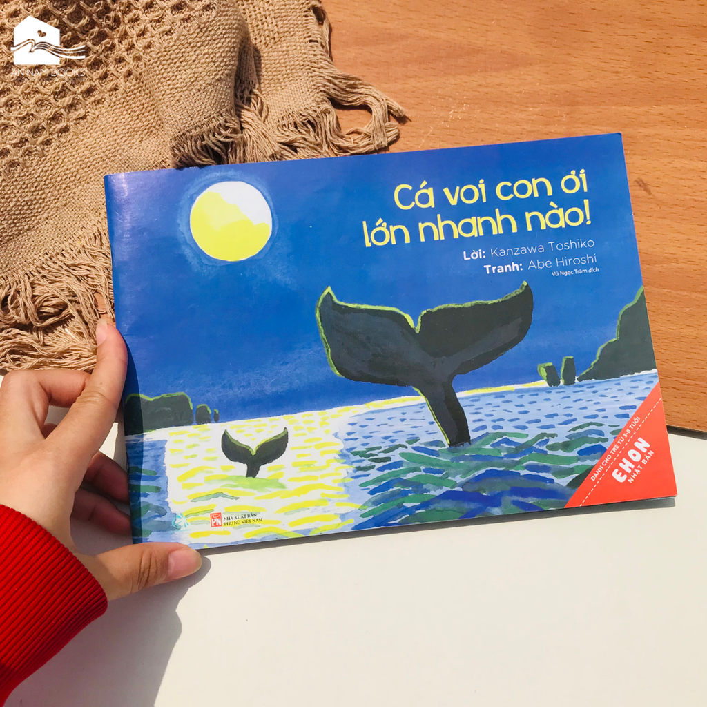 Sách Ehon Nhật Bản: Cá Voi Con Ơi - Lớn Nhanh Nào 