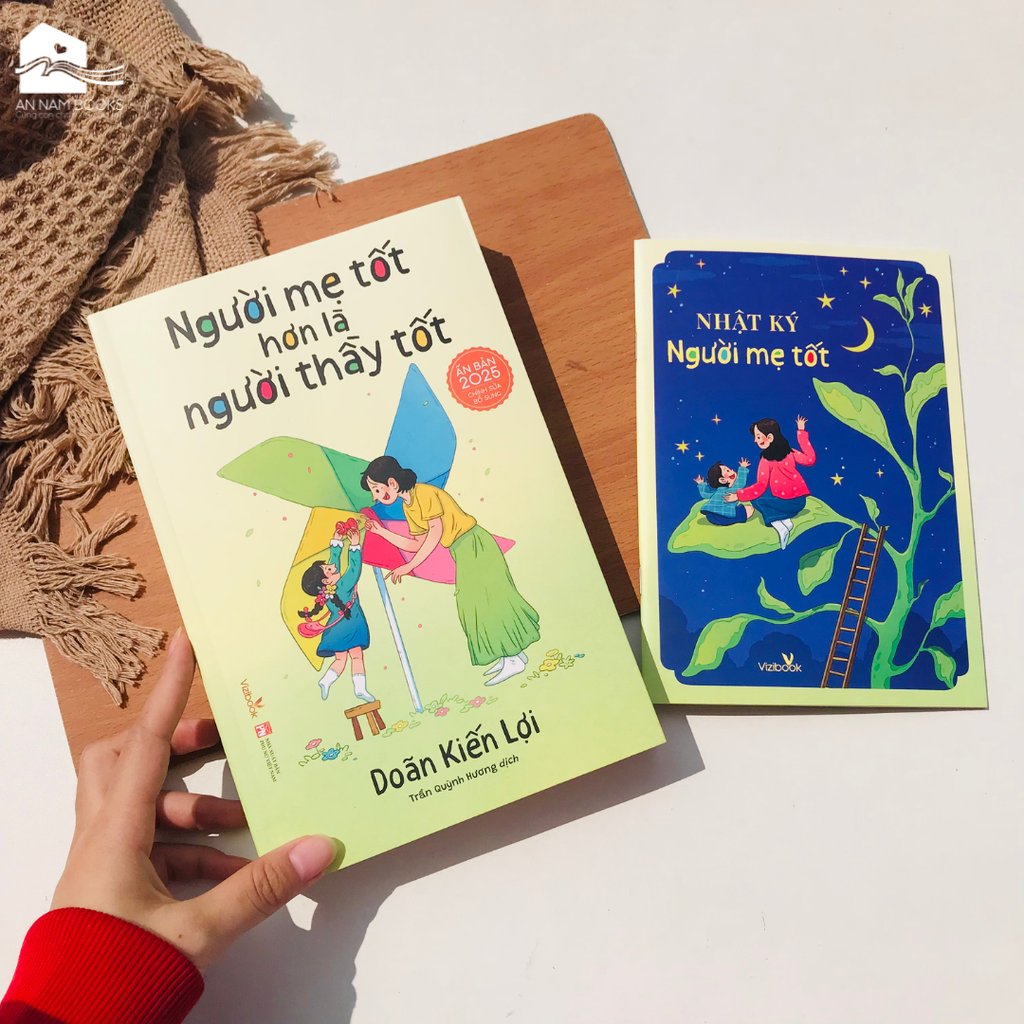  Sách nuôi dạy - Người Mẹ Tốt Hơn Là Người Thầy Tốt - Ấn bản 2025 có chỉnh sửa bổ sung - Tác giả Doãn Kiến Lợi 