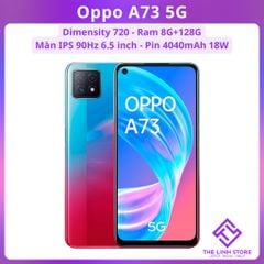 Điện thoại Oppo A73 5G ram 8G 128G - Dimensity 720 màn IPS 90Hz