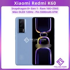 Điện thoại Xiaomi Redmi K60 - Snapdragon 8+ Gen 1 màn OLED 120Hz