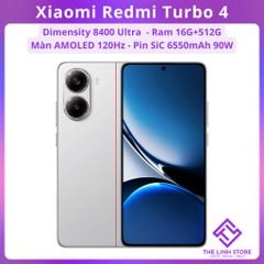 Điện thoại Xiaomi Redmi Turbo 4 - Dimensity 8400 Ultra ram 16G 512G